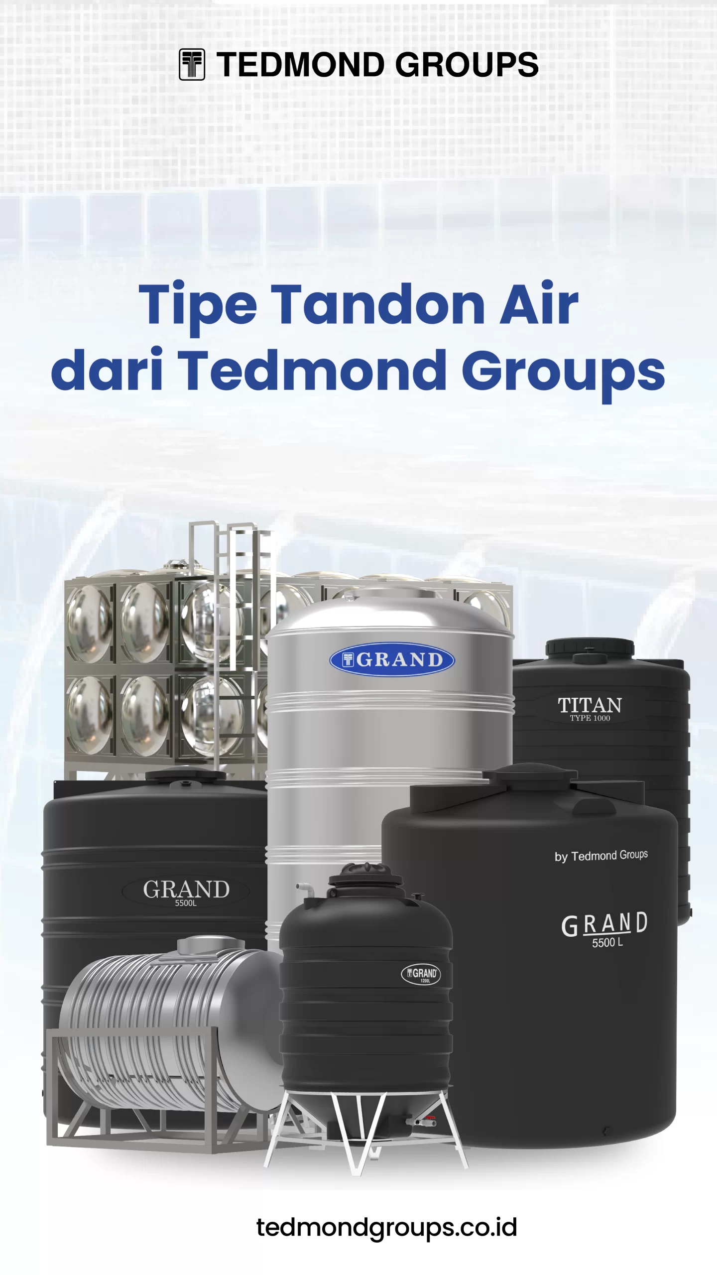 Tipe Tandon Air dari Tedmond Groups